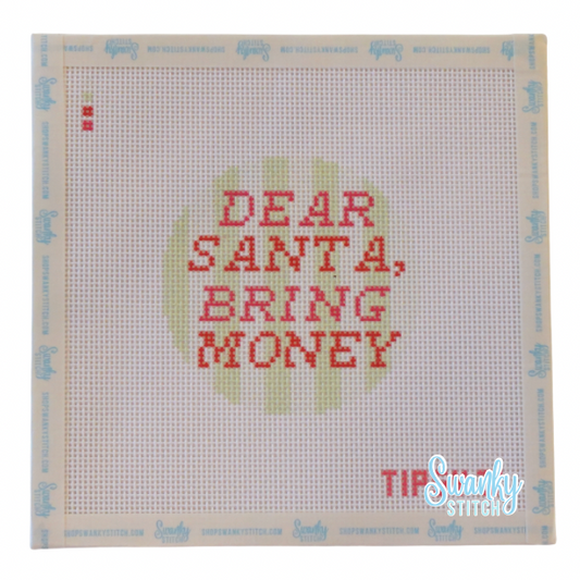 Dear Santa, Bring Money