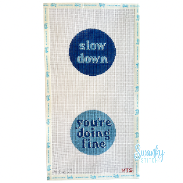 Slow Down You're Doing Fine