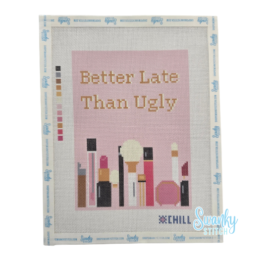 Better Late Than Ugly