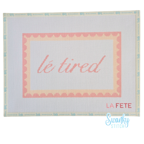 Le Tired